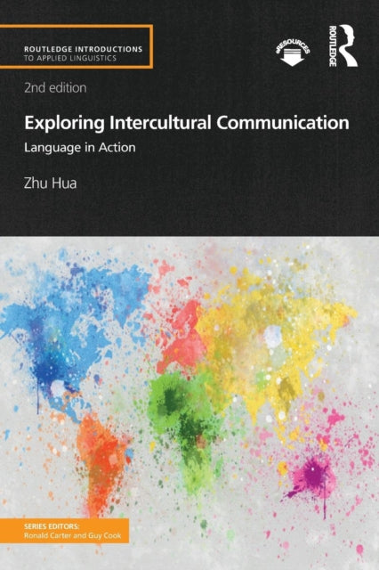 Book cover of: Exploring Intercultural Communication. By: Zhu Hua