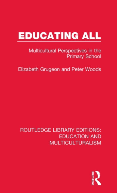 Book cover of: Educating All. By: Elizabeth Grugeon