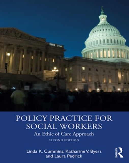 Book cover of: Policy Practice for Social Workers. By: Linda K. Cummins