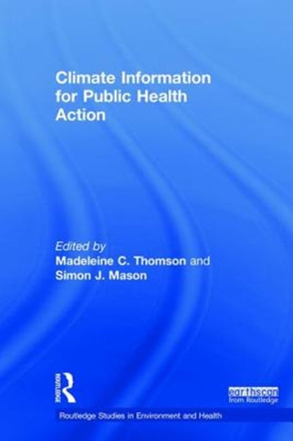 Book cover of: Climate Information for Public Health Action