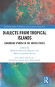 Book cover of: Dialects from Tropical Islands