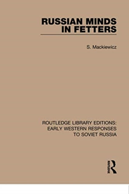 Book cover of: Russian Minds in Fetters. By: S. Mackiewicz