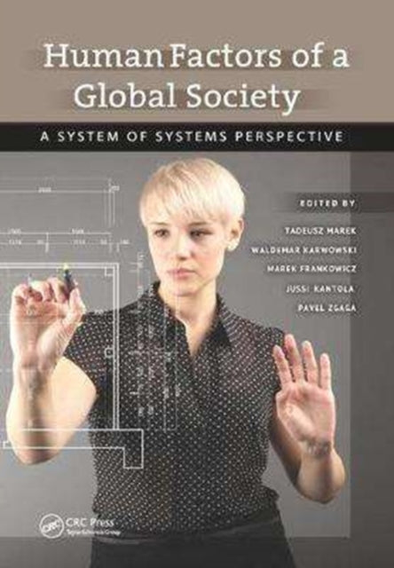 Book cover of: Human Factors of a Global Society. By: Tadeusz Marek