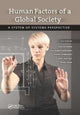 Book cover of: Human Factors of a Global Society. By: Tadeusz Marek