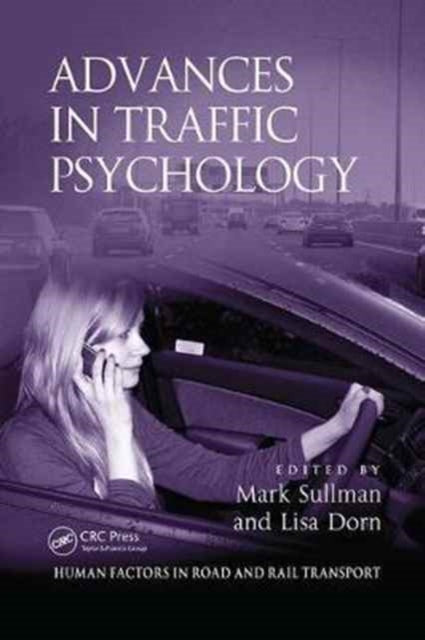 Book cover of: Advances in Traffic Psychology. By: Mark Sullman