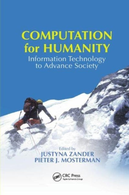 Book cover of: Computation for Humanity. By: Justyna Zander