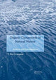 Book cover of: Organic Compounds in Natural Waters. By: T. Roy Crompton
