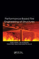 Book cover of: Performance-Based Fire Engineering of Structures. By: Yong Wang