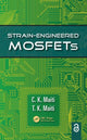Book cover of: Strain-Engineered MOSFETs. By: C. K. Maiti