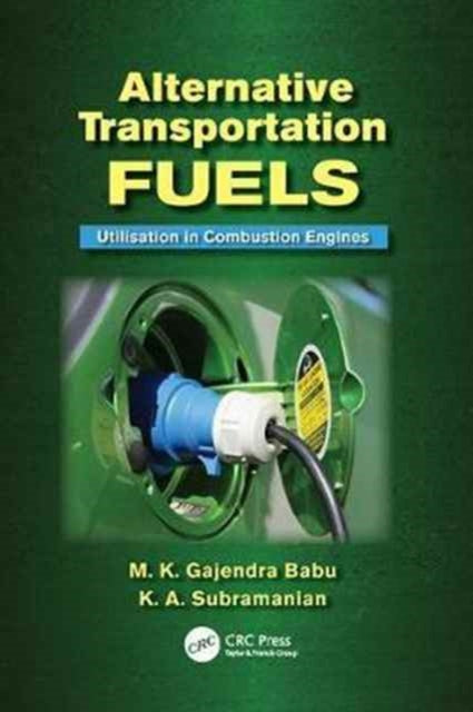 Book cover of: Alternative Transportation Fuels. By: M. K. Gajendra Babu