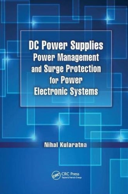 Book cover of: DC Power Supplies. By: Nihal Kularatna