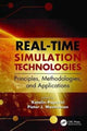 Book cover of: Real-Time Simulation Technologies: Principles, Methodologies, and Applications. By: Katalin Popovici