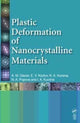 Book cover of: Plastic Deformation of Nanostructured Materials. By: A. M. Glezer