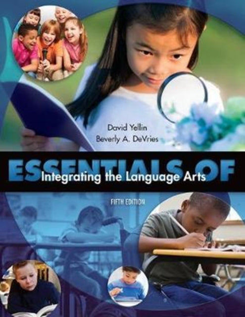 Book cover of: Essentials of Integrating the Language Arts. By: David Yellin