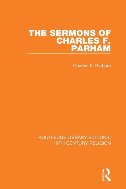Book cover of: Sermons of Charles F. Parham. By: Charles F. Parham