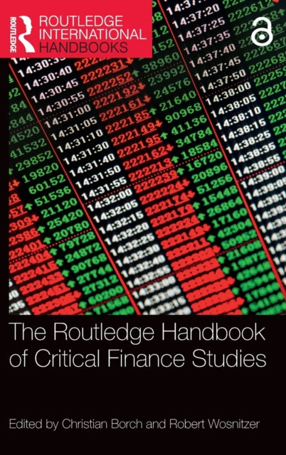 Book cover of: Routledge Handbook of Critical Finance Studies. By: Christian Borch