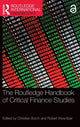 Book cover of: Routledge Handbook of Critical Finance Studies. By: Christian Borch