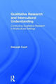 Book cover of: Qualitative Research and Intercultural Understanding. By: Deborah Court