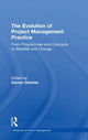 Book cover of: Evolution of Project Management Practice. By: Darren Dalcher