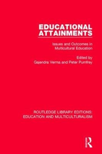 Book cover of: Educational Attainments. By: Gajendra K. Verma