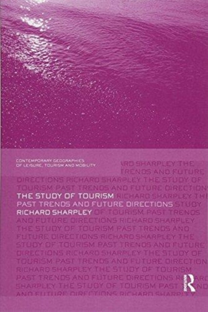 Book cover of: Study of Tourism. By: Richard Sharpley