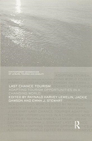 Last Chance Tourism