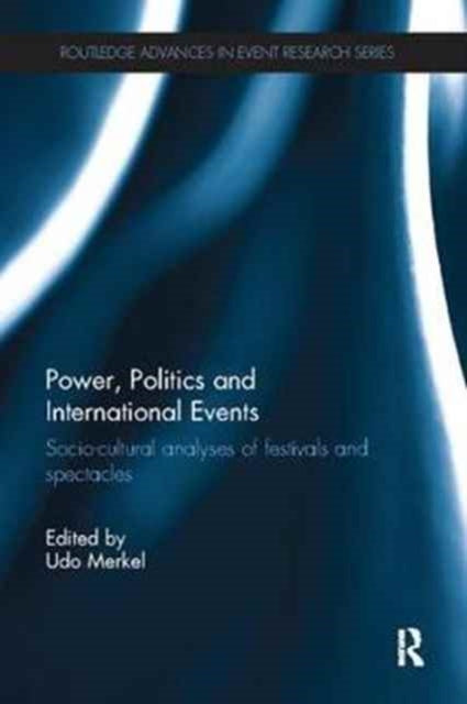 Book cover of: Power, Politics and International Events.. By: Udo Merkel