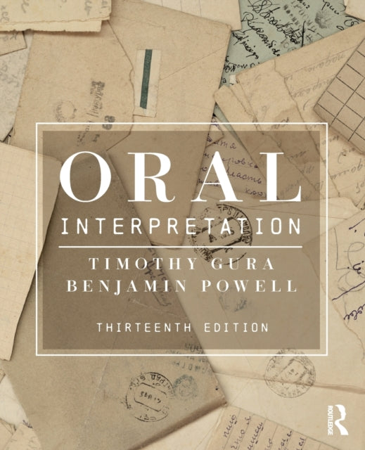 Book cover of: Oral Interpretation. By: Timothy Gura