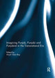 Book cover of: Imagining Punjab, Punjabi and Punjabiat in the Transnational Era. By: Anjali Gera Roy