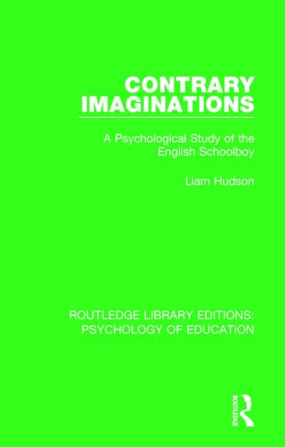 Book cover of: Contrary Imaginations. By: Liam Hudson