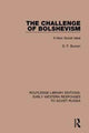 Book cover of: Challenge of Bolshevism. By: D. F. Buxton