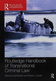 Book cover of: Routledge Handbook of Transnational Criminal Law. By: Neil Boister