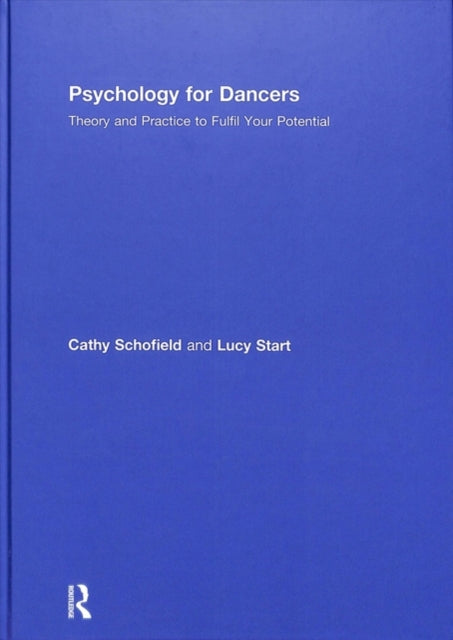 Book cover of: Psychology for Dancers. By: Cathy Schofield
