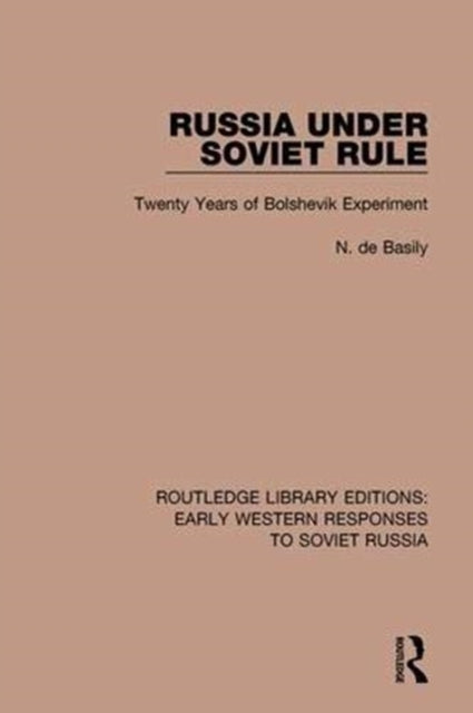 Book cover of: Russia Under Soviet Role. By: N. de Basily