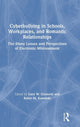 Book cover of: Cyberbullying in Schools, Workplaces, and Romantic Relationships. By: Gary W. Giumetti