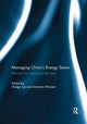 Book cover of: Managing China's Energy Sector. By: Hongyi Lai