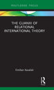 Book cover of: Guanxi of Relational International Theory. By: Emilian Kavalski