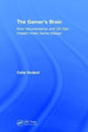 Book cover of: Gamer's Brain. By: Celia Hodent