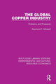 Book cover of: Global Copper Industry. By: Raymond F. Mikesell
