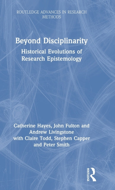 Book cover of: Beyond Disciplinarity. By: Catherine Hayes