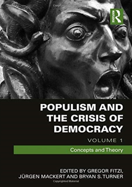 Book cover of: Populism and the Crisis of Democracy. By: Gregor Fitzi