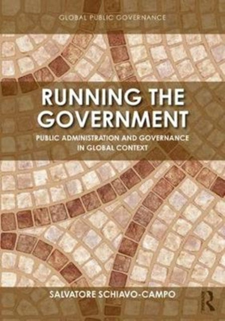Book cover of: Running the Government. By: Salvatore Schiavo-Campo