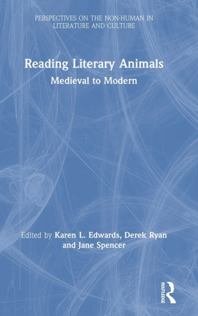 Book cover of: Reading Literary Animals. By: Jane Spencer