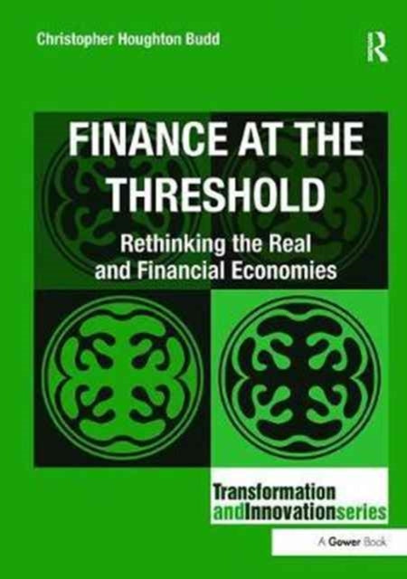 Book cover of: Finance at the Threshold. By: Christopher Houghton Budd