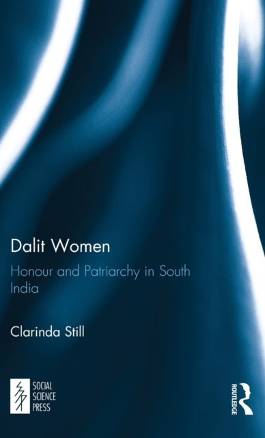 Book cover of: Dalit Women. By: Clarinda Still