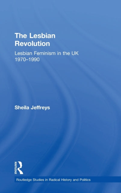 Book cover of: Lesbian Revolution. By: Sheila Jeffreys