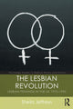 Book cover of: Lesbian Revolution. By: Sheila Jeffreys