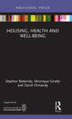 Book cover of: Housing, Health and Well-Being. By: Stephen Battersby