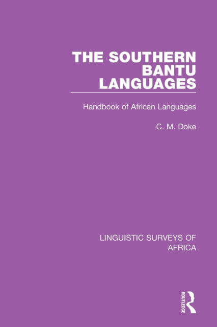 Book cover of: Southern Bantu Languages. By: Clement M. Doke