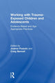Book cover of: Working with Trauma-Exposed Children and Adolescents. By: Joanna Pozzulo